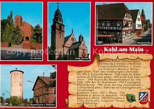 AK / Ansichtskarte Kahl_Main Ev Kirche Kath Kirche Hauptstrasse Wasserturm Rathaus Kahl_Main