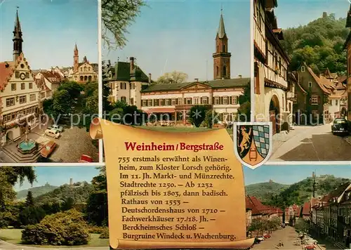 AK / Ansichtskarte Weinheim_Bergstrasse Rathaus Brunnen Kloster Deutschordenshaus Fachwerkhaeuser Weinheim_Bergstrasse