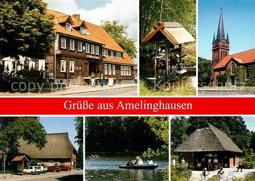 AK / Ansichtskarte Amelinghausen_Lueneburger_Heide Gasthaus Wasserrad Kirche Gondelteich Reetdachhaus Amelinghausen_Lueneburger