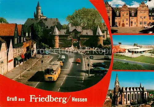 AK / Ansichtskarte Friedberg_Hessen Schloss Rathaus Kirche Friedberg Hessen