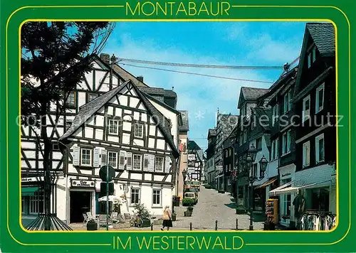 AK / Ansichtskarte Montabaur_Westerwald Fussgaengerzone Montabaur_Westerwald