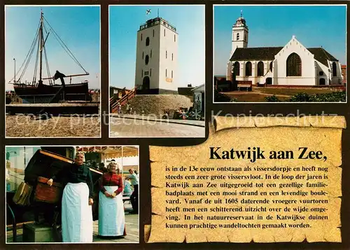 AK / Ansichtskarte Katwijk_aan_Zee Fischerboot Leuchtturm Kirche Trachten Katwijk_aan_Zee