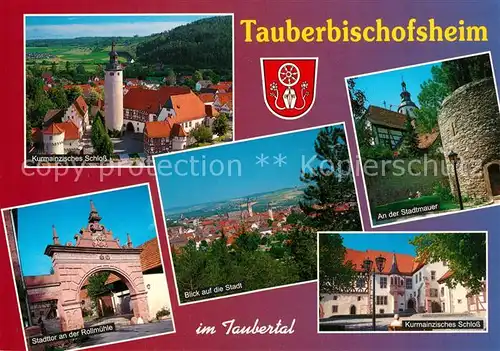 AK / Ansichtskarte Tauberbischofsheim Kurmainzisches Schloss Stadttor an Rollmuehle  Tauberbischofsheim