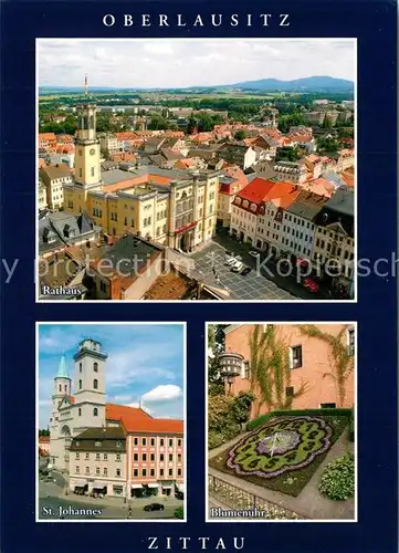 AK / Ansichtskarte Zittau Rathaus St. Johannes Blumenuhr  Zittau