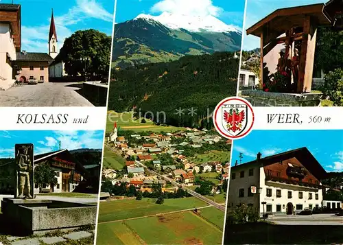 AK / Ansichtskarte Kolsass Dorfplatz Weer Kellerjoch Bildstock Dorfbrunnen Gasthof Fliegeraufnahme Alpen Kolsass