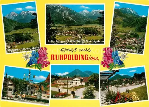 AK / Ansichtskarte Ruhpolding Blick zum Sonntagshorn Rauschberg Hochfelln Chiemgauer Alpen Marienbrunnen Maibaum Kurhaus Kurpark Ruhpolding