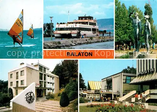 AK / Ansichtskarte Balaton_Plattensee Windsurfen Faehre Statuen Hotel Restaurant Postamt Balaton_Plattensee