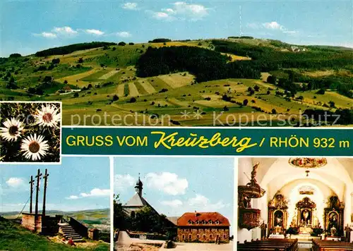 AK / Ansichtskarte Kreuzberg_Rhoen Landschaftspanorama Golgatha Kreuze Kloster Innenansicht Disteln Kreuzberg Rhoen