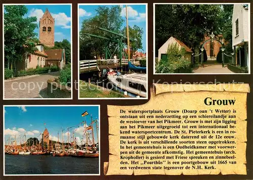 AK / Ansichtskarte Grouw St Pieterkerk Ziehbruecke Hafenpartie Grouw
