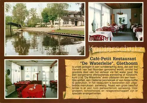 AK / Ansichtskarte Giethoorn Cafe Petit Restaurant De Waterlelie Giethoorn