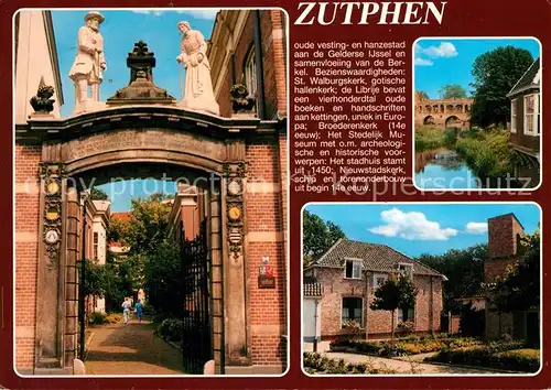 AK / Ansichtskarte Zutphen St Walburgskerk Berkelpoort Zutphen