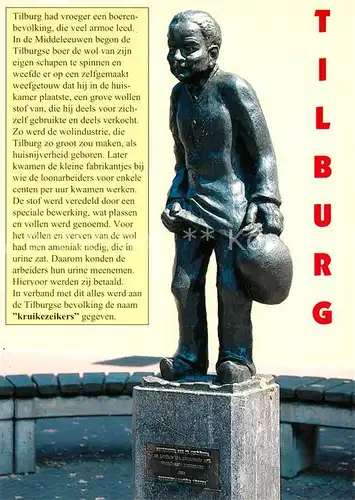 AK / Ansichtskarte Tilburg Tilburgse boer Denkmal Statue Tilburg