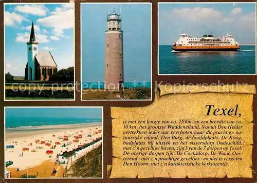 AK / Ansichtskarte Texel Kirche Leuchtturm Faehre Strand Texel