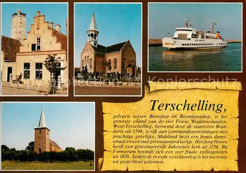AK / Ansichtskarte Terschelling Giebelhaus Turm Kirche Faehre Terschelling