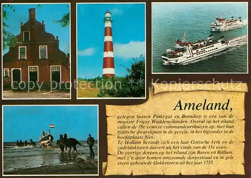 AK / Ansichtskarte Ameland Gotische kerk en de zadeldaktoren Leuchtturm Fahrgastschiffe Ameland