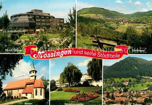 AK / Ansichtskarte Moessingen Neues Rathaus oeschingen Belsen Sebastiansweiler Talheim Moessingen