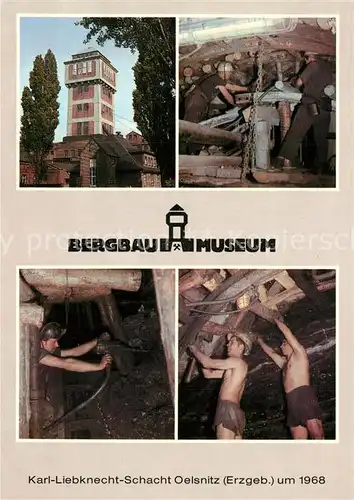 AK / Ansichtskarte Oelsnitz_Erzgebirge Bergbaumuseum Karl Liebkneckt Schacht  Oelsnitz Erzgebirge