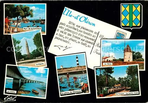 AK / Ansichtskarte Ile_d_Oleron Port de la Cotiniere St Pierre Viaduc Phare de Chassiron La Bree St Trojan Petit train Ile_d_Oleron