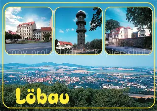 AK / Ansichtskarte Loebau_Sachsen Neumarkt Aussichtsturm auf dem Loebauer Berg Stadtmauer  Loebau Sachsen