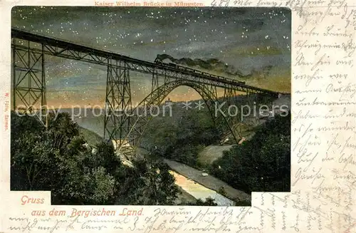 AK / Ansichtskarte Muengsten Kaiser Wilhelm Bruecke Muengsten
