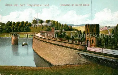 AK / Ansichtskarte Bergisches_Land Talsperre im Eschbachtal Bergisches_Land