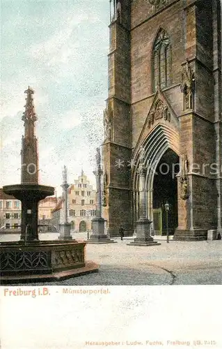 AK / Ansichtskarte Freiburg_Breisgau Muensterportal Freiburg Breisgau