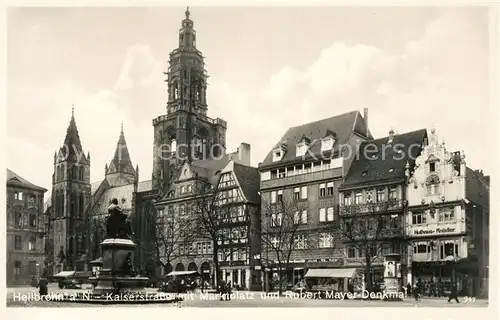 AK / Ansichtskarte Heilbronn_Neckar Kaiserstrasse Marienplatz und Robert Mayer Denkmal Heilbronn Neckar