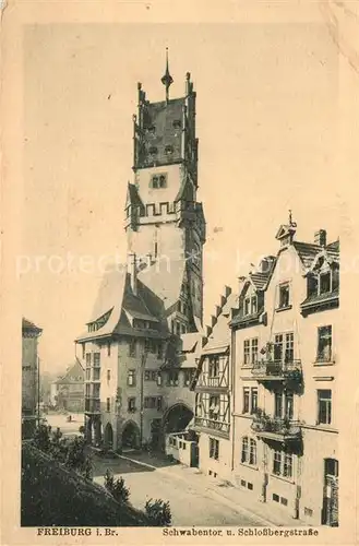 AK / Ansichtskarte Freiburg_Breisgau Schwabentor und Schlossbergstrasse Freiburg Breisgau