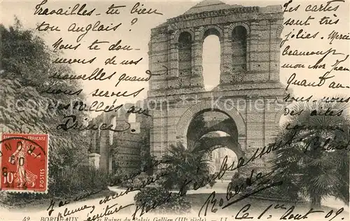 AK / Ansichtskarte Bordeaux Ruines du Palais Gallien Bordeaux