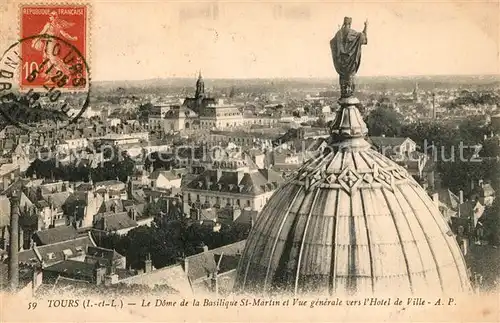 AK / Ansichtskarte Tours_Indre et Loire Le Dome de la Basilique St Martin et Vue generale vers lHotel de Ville Tours Indre et Loire