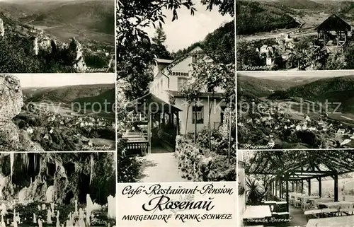 AK / Ansichtskarte Muggendorf_Fraenkische_Schweiz Panorama Teilansichten Hoehle Cafe Restaurant Rosenau Veranda Muggendorf_Fraenkische