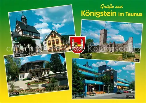 AK / Ansichtskarte Koenigstein_Taunus Historisches Rathaus Burg Kurhaus Kurbad Koenigstein_Taunus