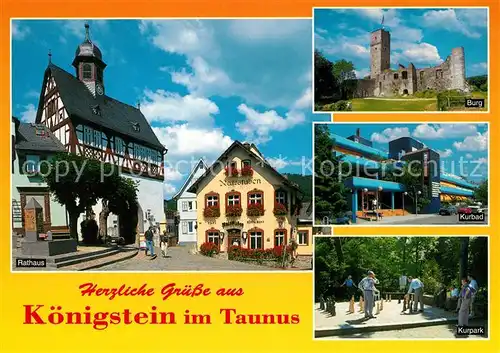 AK / Ansichtskarte Koenigstein_Taunus Rathaus Fachwerk Burgruine Kurbad Kurpark Bodenschach Koenigstein_Taunus