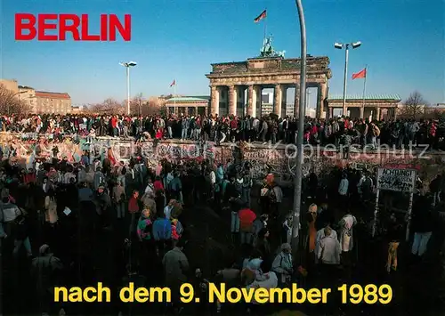 AK / Ansichtskarte Brandenburgertor Nach dem 9. November Berlin  Brandenburgertor