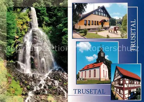 AK / Ansichtskarte Trusetal Wasserfall K2 Pizzena Kirche Fachwerkhaus Trusetal