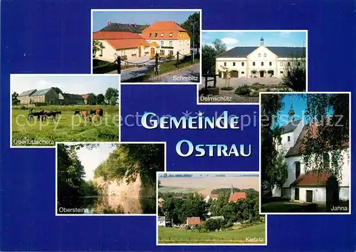 AK / Ansichtskarte Ostrau_Sachsen Oberluetzschera Schrebitz Delmschuetz Jahna Kiebitz Obersteina Ostrau_Sachsen