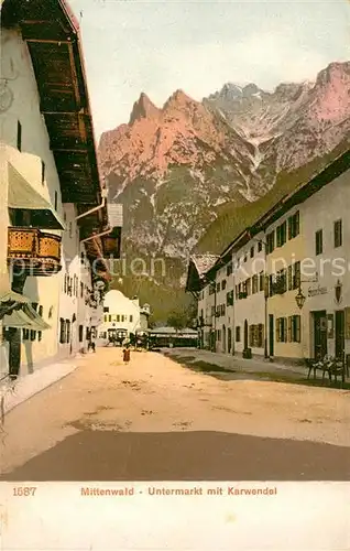 AK / Ansichtskarte Mittenwald_Bayern Untermarkt mit Karwendel Mittenwald Bayern