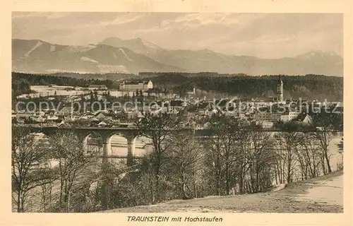 AK / Ansichtskarte Traunstein_Oberbayern mit Hochstaufen Traunstein_Oberbayern
