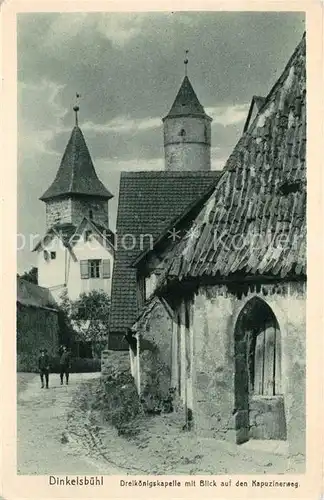 AK / Ansichtskarte Dinkelsbuehl Dreikoenigskapelle mit Kapuzinerweg Dinkelsbuehl