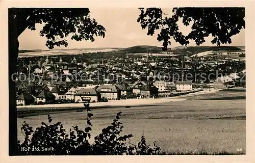 AK / Ansichtskarte Hof_Saale Panorama Hof_Saale