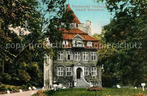 AK / Ansichtskarte Cuxhaven_Nordseebad Schloss Ritzebuettel Cuxhaven_Nordseebad