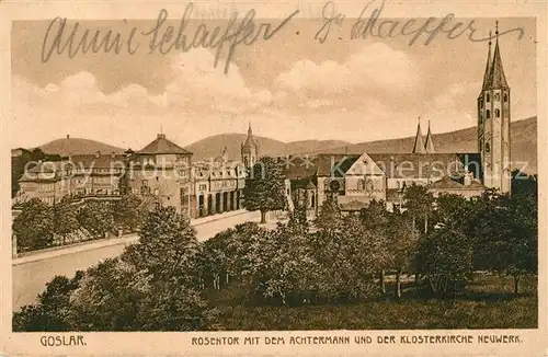 AK / Ansichtskarte Goslar Rosentor mit dem Achtermann und der Klosterkirche Neuwerk Goslar
