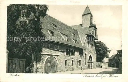 AK / Ansichtskarte Goslar Grosses heiliges Kreuz Goslar
