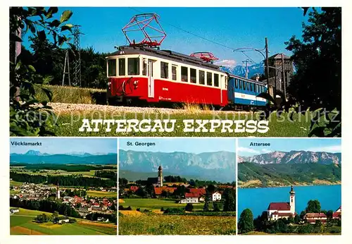 AK / Ansichtskarte Eisenbahn Attergau Express Voecklamarkt St. Georgen Attersee  Eisenbahn