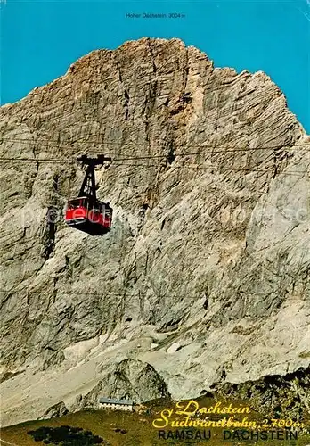 AK / Ansichtskarte Seilbahn Dachsteinsuedwandbahn Gletscherbahn Ramsau Suedwandhuette  Seilbahn