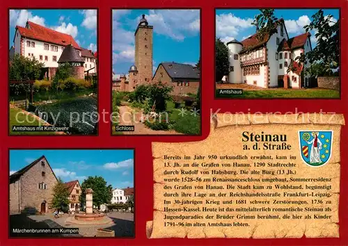 AK / Ansichtskarte Steinau_Strasse Amtshaus Kinzigwehr Schloss Steinau_Strasse