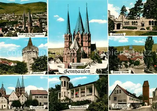 AK / Ansichtskarte Gelnhausen Marienkirche Stadt Kaiserpfalz Hexenturm Kinzig Br?cke  Gelnhausen