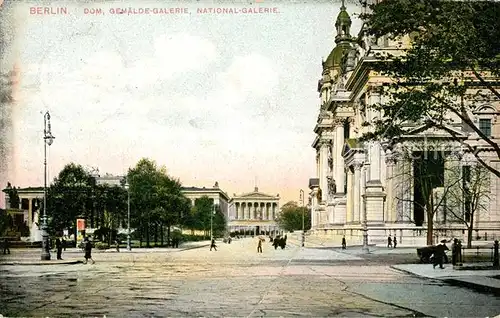 AK / Ansichtskarte Berlin Dom Gemaeldegalerie Nationalgalerie Berlin