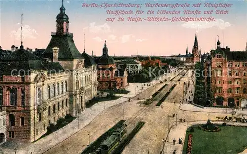 AK / Ansichtskarte Charlottenburg Hardenbergstrasse mit Kgl Hochschule fuer Bildende Kuenste und Kaiser Wilhelm Gedaechtniskirche Charlottenburg