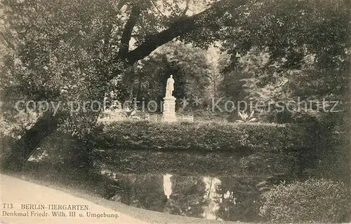 AK / Ansichtskarte Tiergarten_Berlin Denkmal Friedrich Wilhelm III Park Tiergarten Berlin